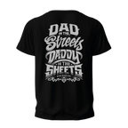 Bad Daddy Back Design "Dad in the streets daddy in the sheets"